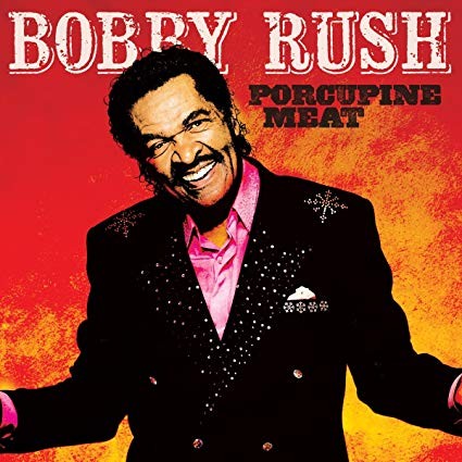 Bobby Rush - Porcupine Meat - CD - K2z