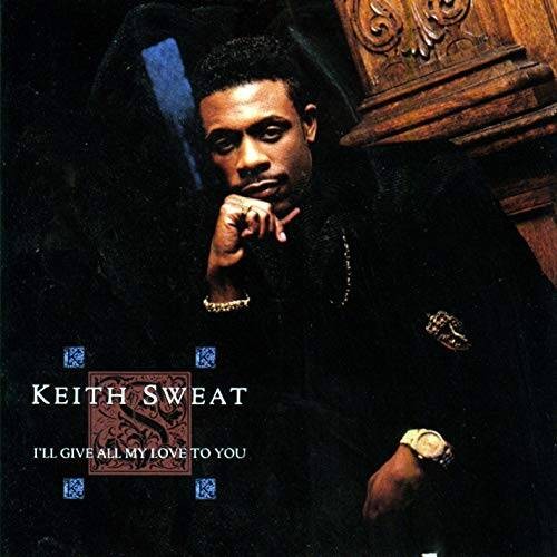 I'll Give All My Love to You - Audio CD By KEITH SWEAT - GOOD