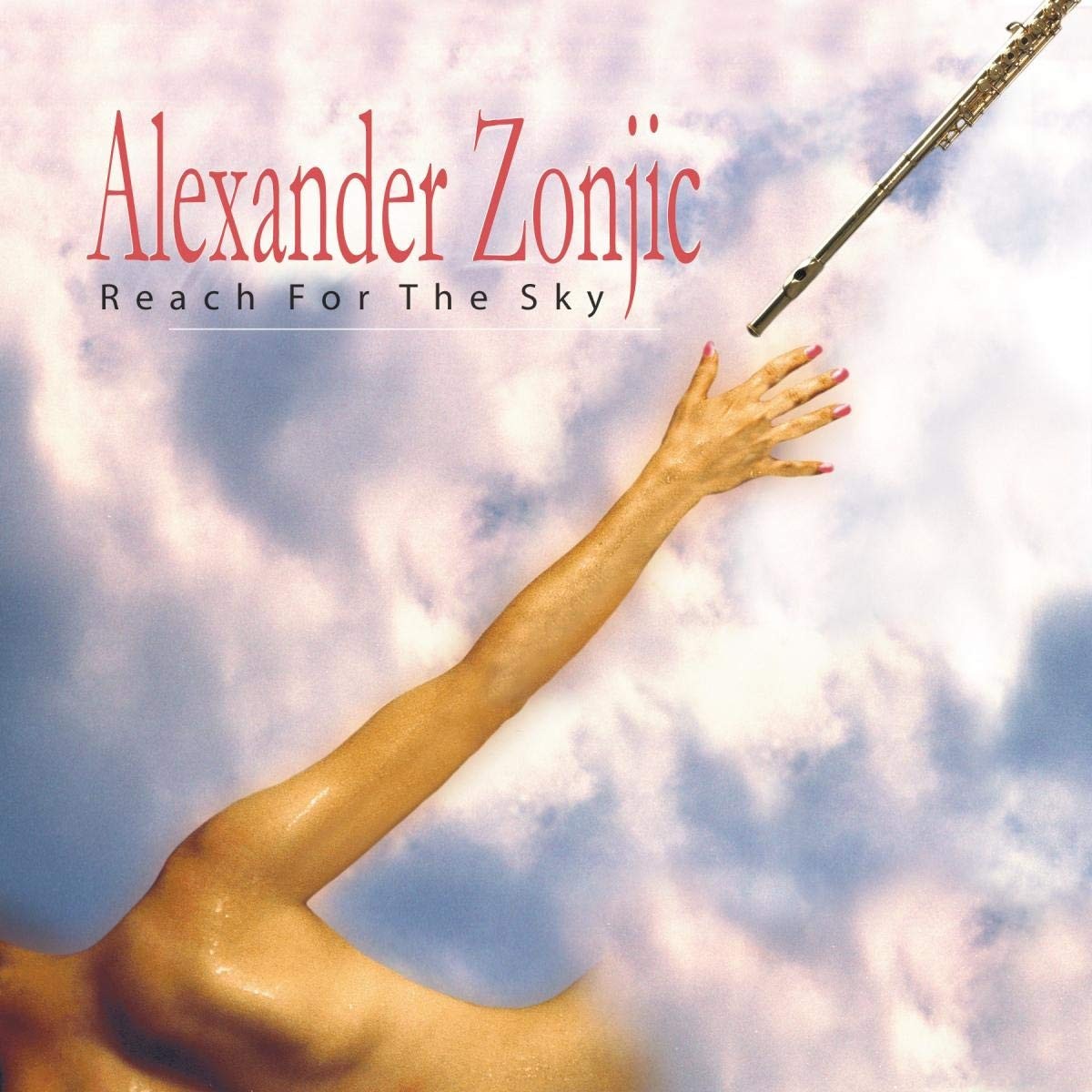 Reach For The Sky [audioCD] Alexander Zonjic