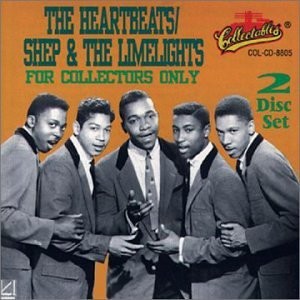 The Heartbeats / Shep & The Limelites - For Collectors Only - CD COL-CD-8805
