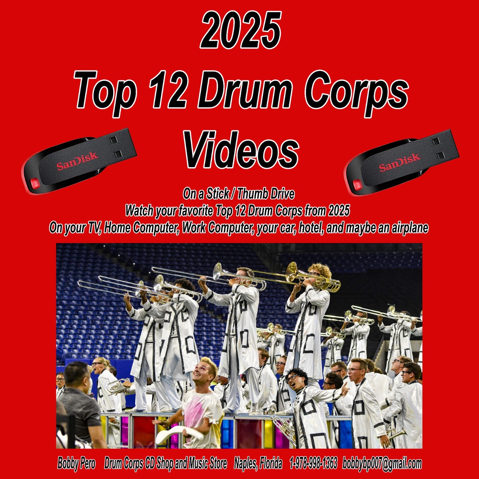 2025 DVD Top 12 DRUM CORPS VIDEOS on a STICK/THUMB DRIVE. See the TOP 12 on TV
