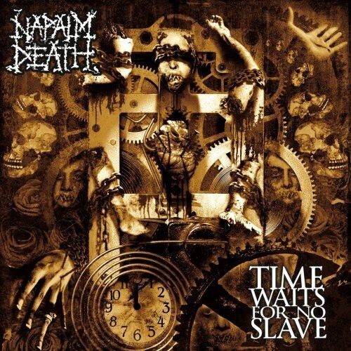 CD NAPALM DEATH TIME WAITS FOR NO SLAVE BRAND NEW SEALED