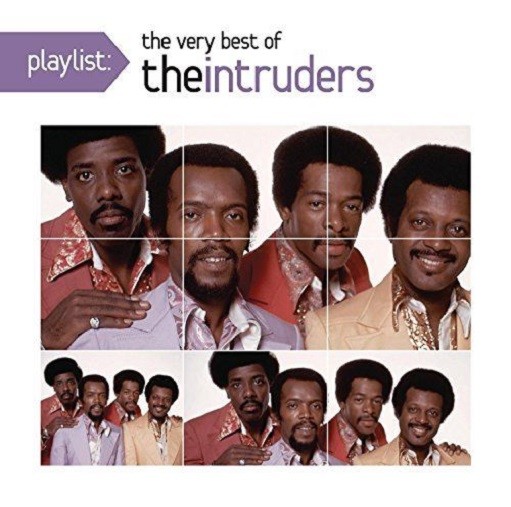 The Intruders Playlist: Very Best Of Intruders New CD