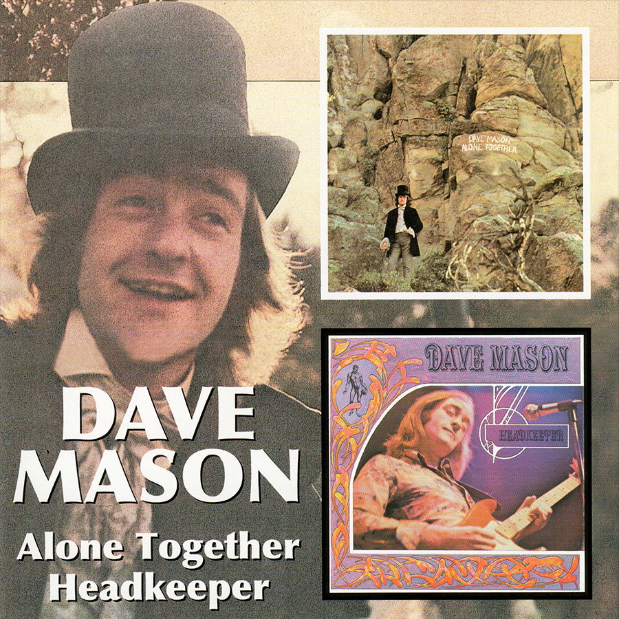 Dave Mason ~ Alone Together / Headkeeper CD 2005 BGO Records England •• NEW ••