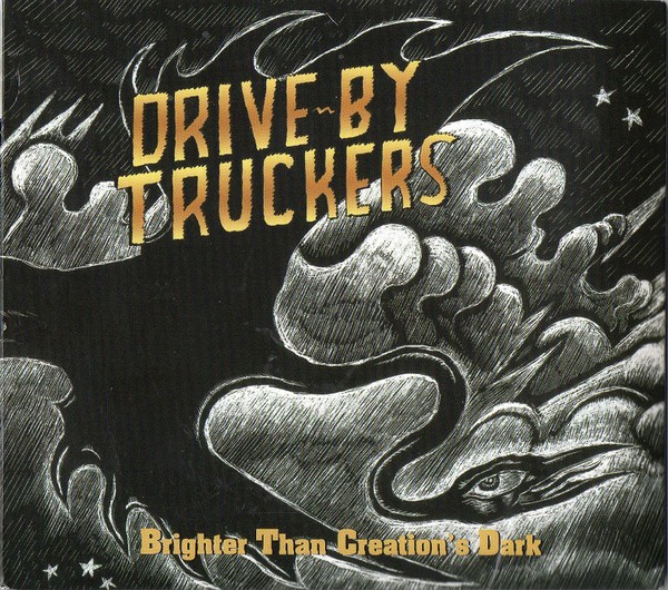 Drive-By Truckers - Brighter Than Creation's Dark - (CD, Album) (Very Good Plus