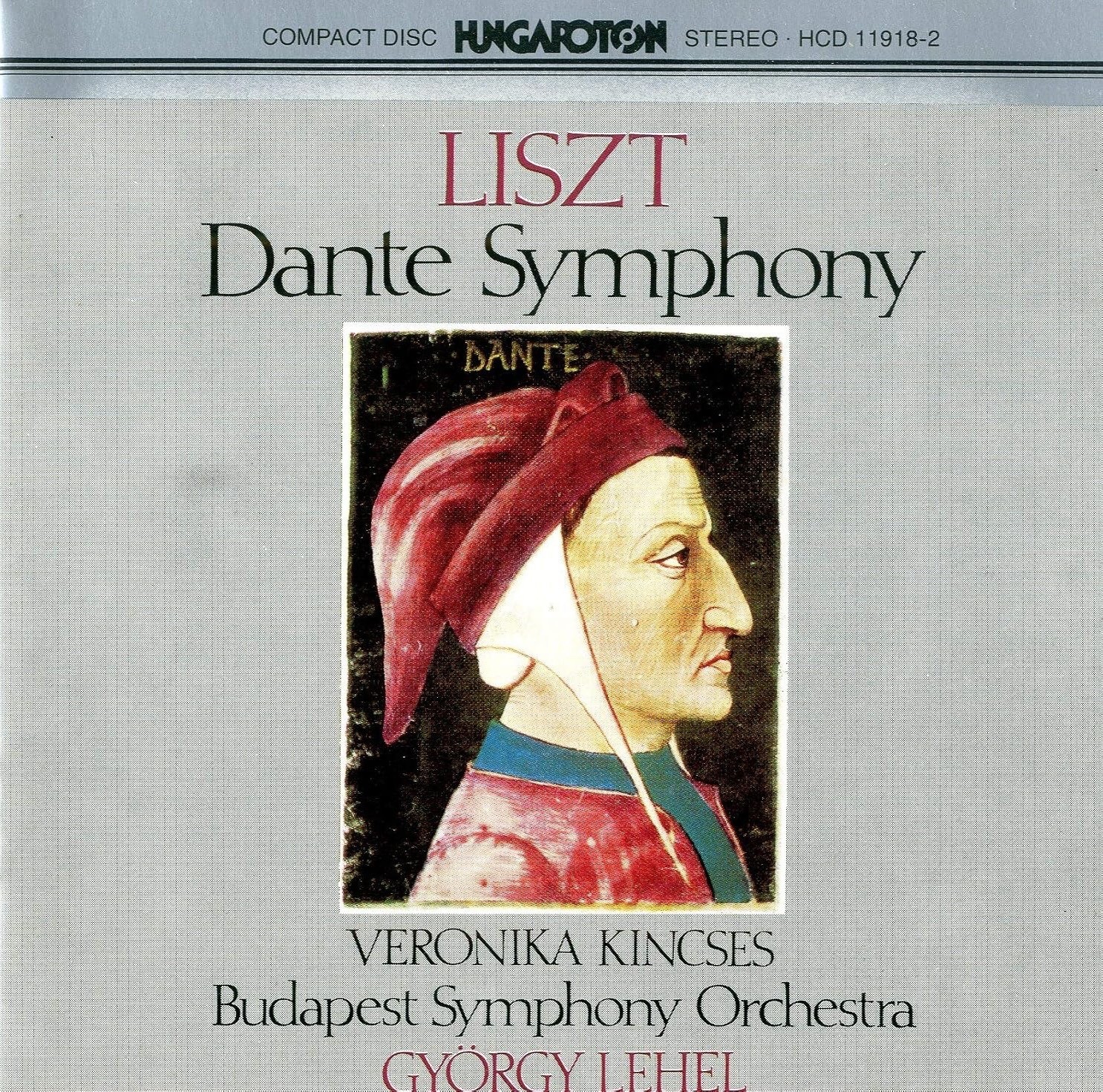 Liszt: Dante Symphony - Kincses / Budapest SO / Lehel (CD, 1996)