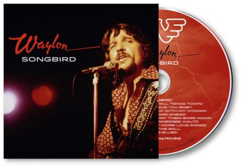 Waylon Jennings - Songbird [New CD]