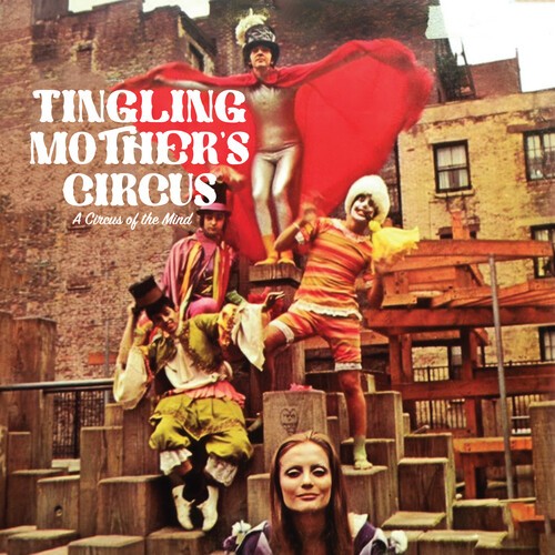 Tingling Mother's Circus - A Circus of the Mind [Used Very Good CD] Alliance MOD