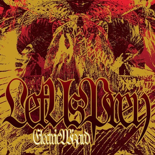 Electric Wizard - Let Us Prey [New CD]