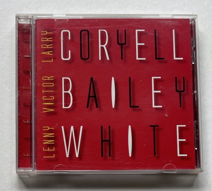Larry Coryell/Victor Bailey/Lenny White - Electric (CD, 2005, Chesky)