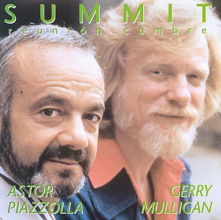 Summit - Reunion Cumbre by Gerry Mulligan/Astor Piazzolla (CD, Oct-1990, ANS) A4