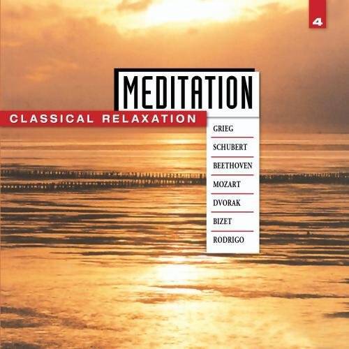 Meditation: Classical Relaxation Vol. 4 - Audio CD By Various - VERY GOOD