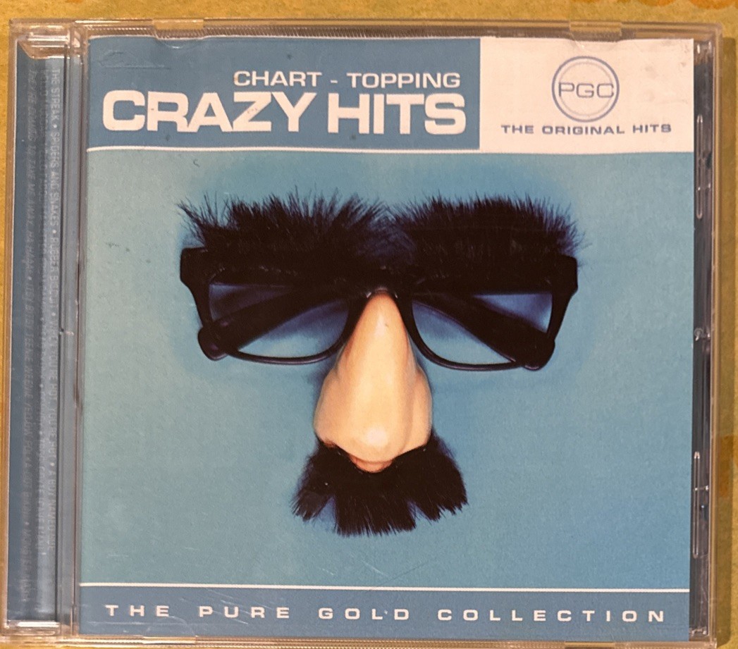 Chart-Topping Crazy Hits: Pure Gold Collection Novelty Songs CD 2004 RARE