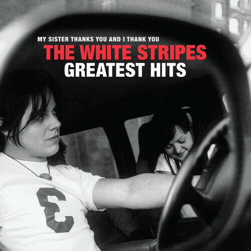 The White Stripes - The White Stripes Greatest Hits [New CD]