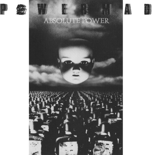Powermad - Absolute Power [New CD] Holland - Import