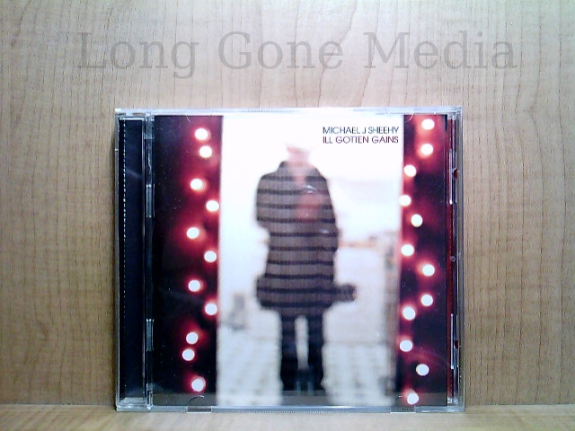 Ill Gotten Gains by Michael J. Sheehy (CD, Promo, Import, 2001, Beggars Banquet)