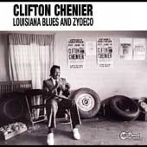 Clifton Chenier - Louisiana Blues & Zydeco [New CD] Remix