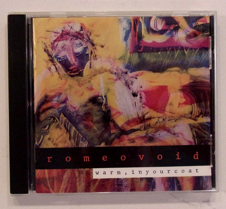 ROMEO VOID - WARM IN YOUR COAT CD