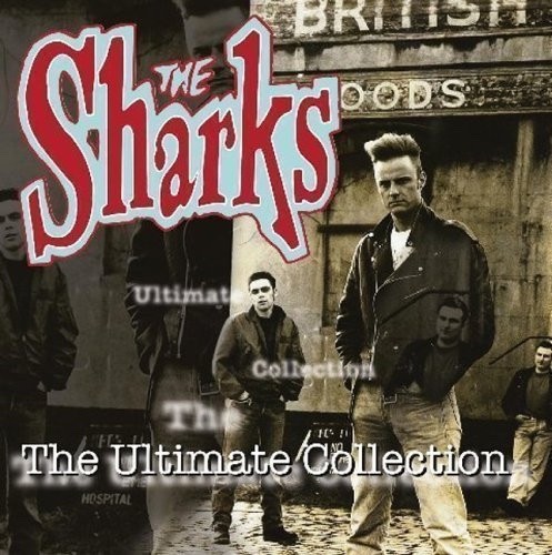 The Sharks - The Ultimate Collection CD 2009 UK Psychobilly NEW, SEALED!