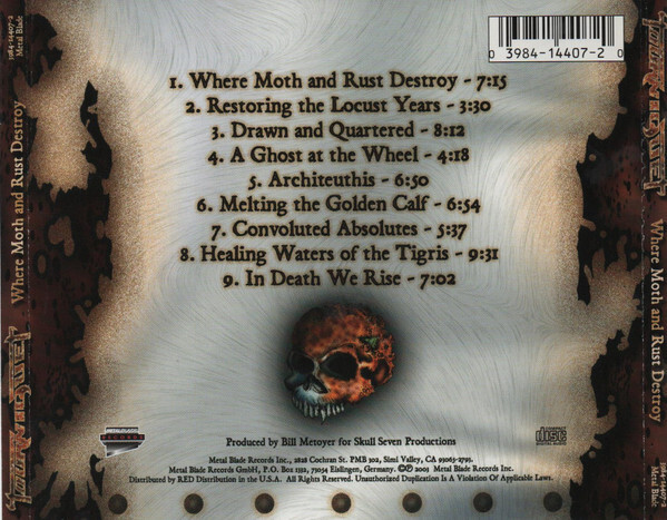 TOURNIQUET-WHERE MOTH & RUST DESTROY (Metal Blade CD) Xian Thrash/Speed Metal