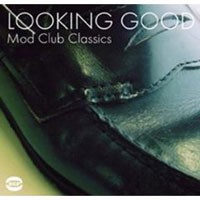 VARIOUS ARTISTS - LOOKING GOOD MOD CLUB CLASSIC - CD - F600z