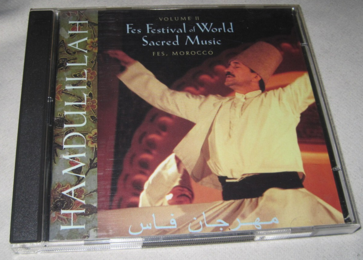 Hamdulillah: Fes Festival Of World Sacred Music Vol. 2 CD's Morocco Sounds True