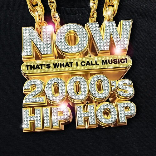 Various Artists - Now That's What I Call 2000's Hip-hop (Various Artists) [New C