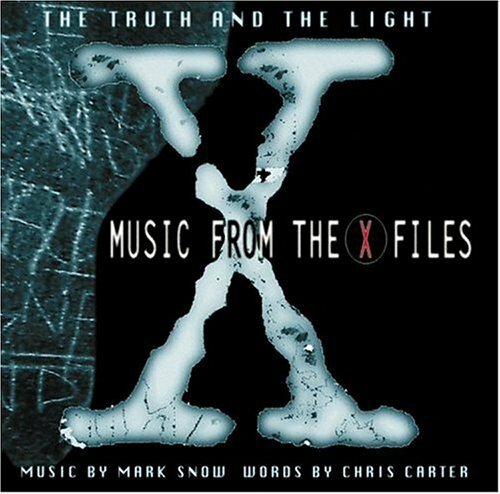 Mark Snow - The Truth and the Light: Music from the X-Files (Original Soundtrack