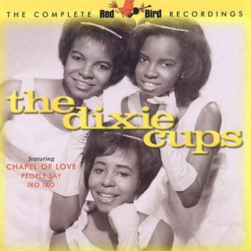 The Dixie-Cups - The Complete Red Bird Recordings [Used Very Good CD]