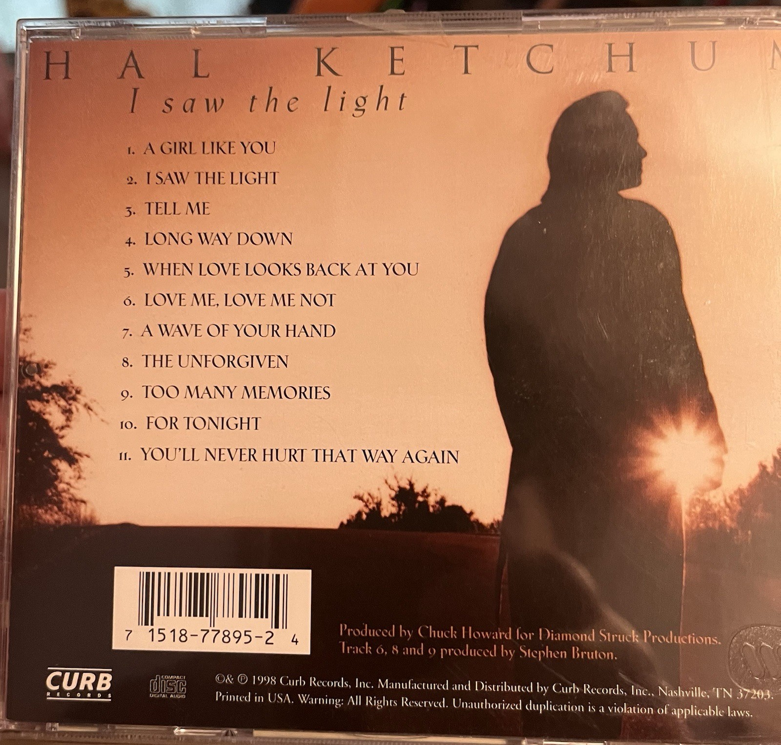 Hal Ketchum 'I Saw the Light'-Tell Me-the Unforgiven,Long way Down,Cd Usedtested