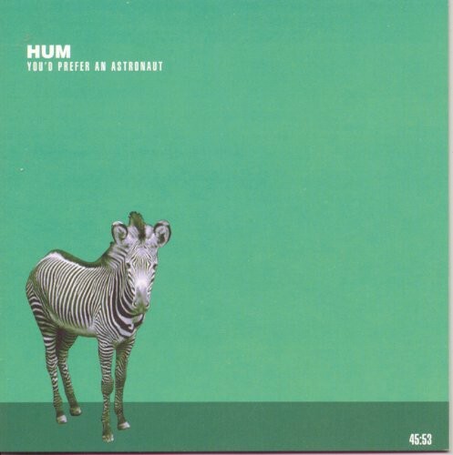 You'd Prefer an Astronaut by Hum (CD, 1995)