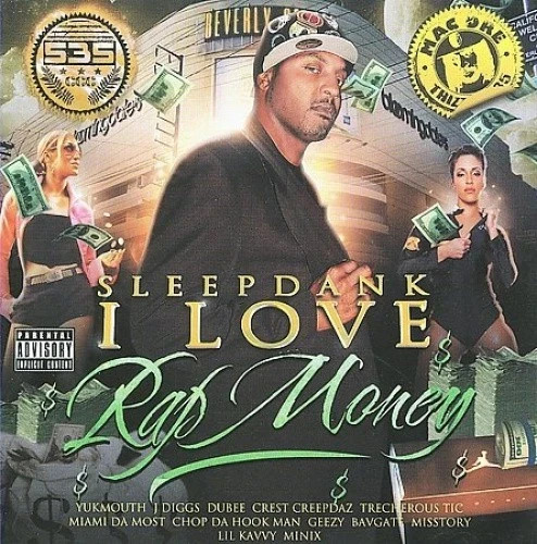 SLEEPDANK:I LOVE RAP MONEY (CD) DISC + FRONT & BACK CVR ART - NO CASE - LIKE NEW
