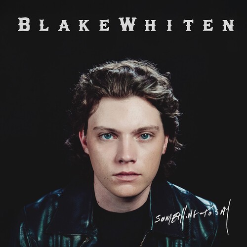 Blake Whiten - Something To Say [New CD] Alliance MOD