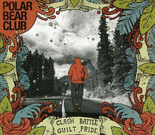 Clash Battle Guilt Pride by Polar Bear Club (CD, 2011)