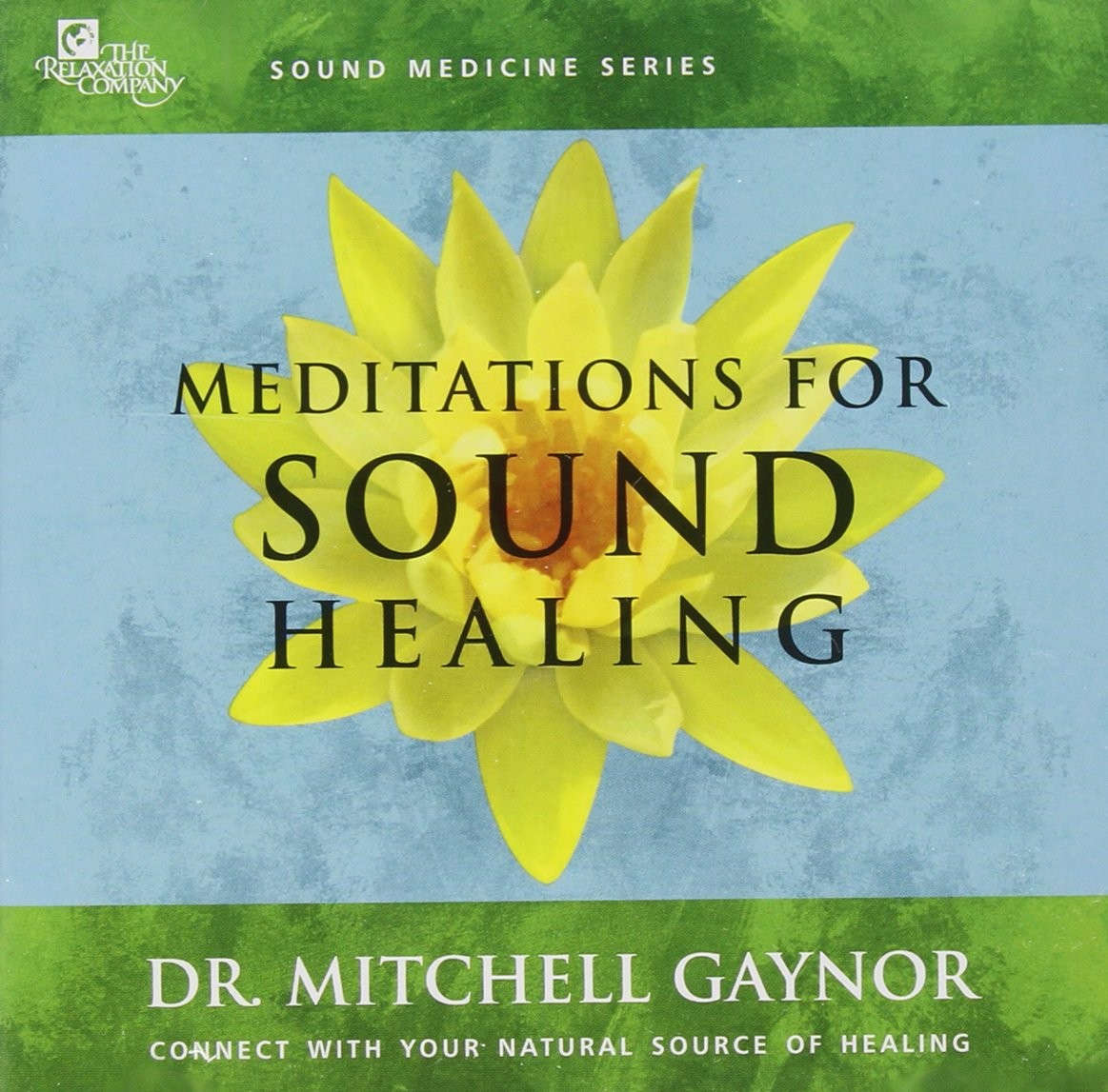 Meditations for Sound Healing
