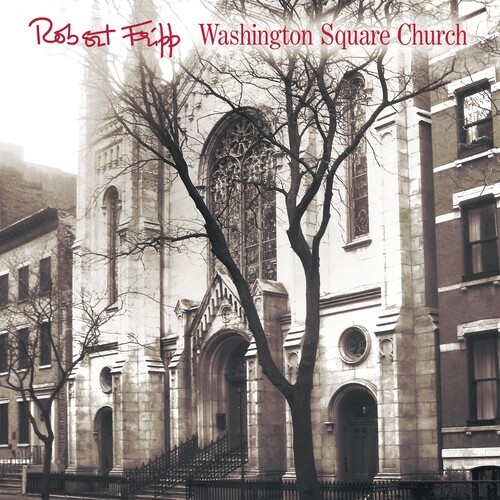 Robert Fripp - Washington Square Church [Used Very Good CD] With DVD