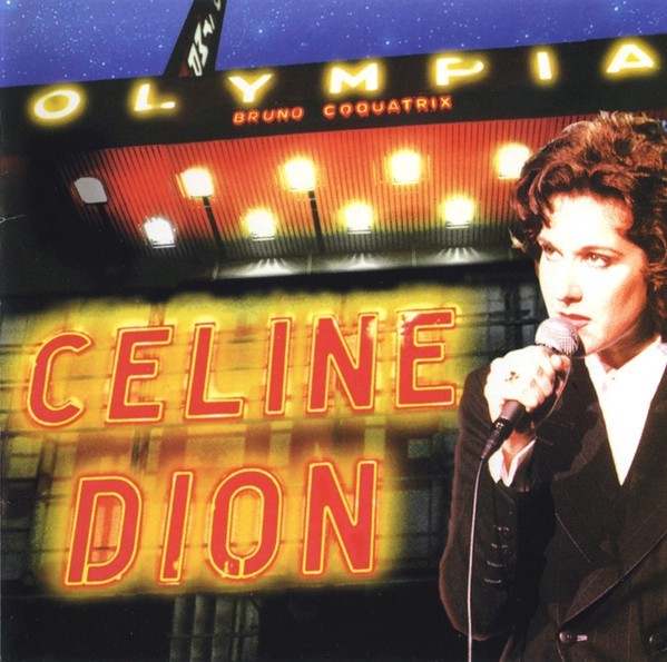 Celine Dion– À L'Olympia – Céline – Soft Rock, Synth-pop, Dance-pop– CD w insert