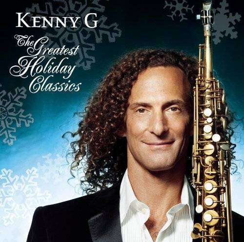 Kenny G -The Greatest Holiday Classics - Audio CD By Kenny G - VERY GOOD
