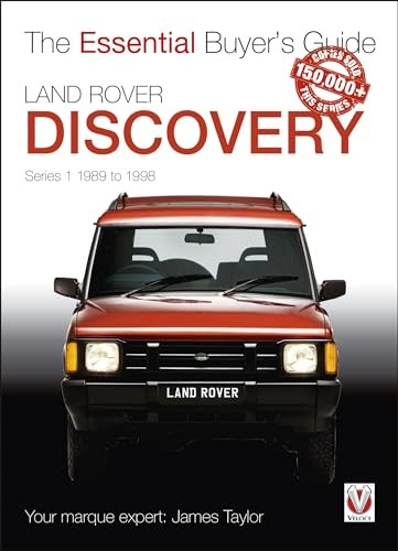 Land Rover Discovery Series 1 1989 to 1998: Essential Buyer's Guide, Taylor=#