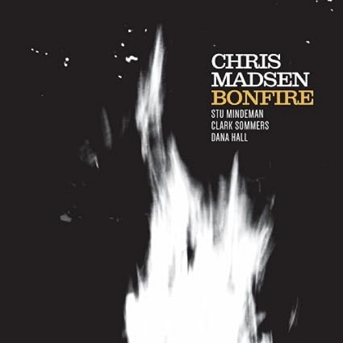 CD: CHRIS MADSEN Bonfire NM
