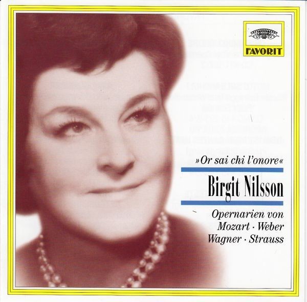 Birgit Nilsson – »Or Sai Chi L'onore« (CD, 1999) NEW/SEALED