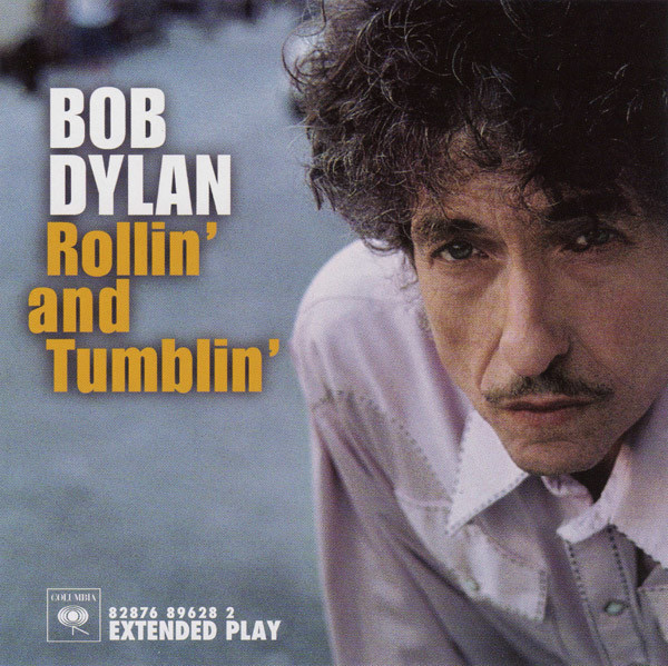 Bob Dylan ‎– Rollin' And Tumblin', CD, 2006, Sony/BMG Music