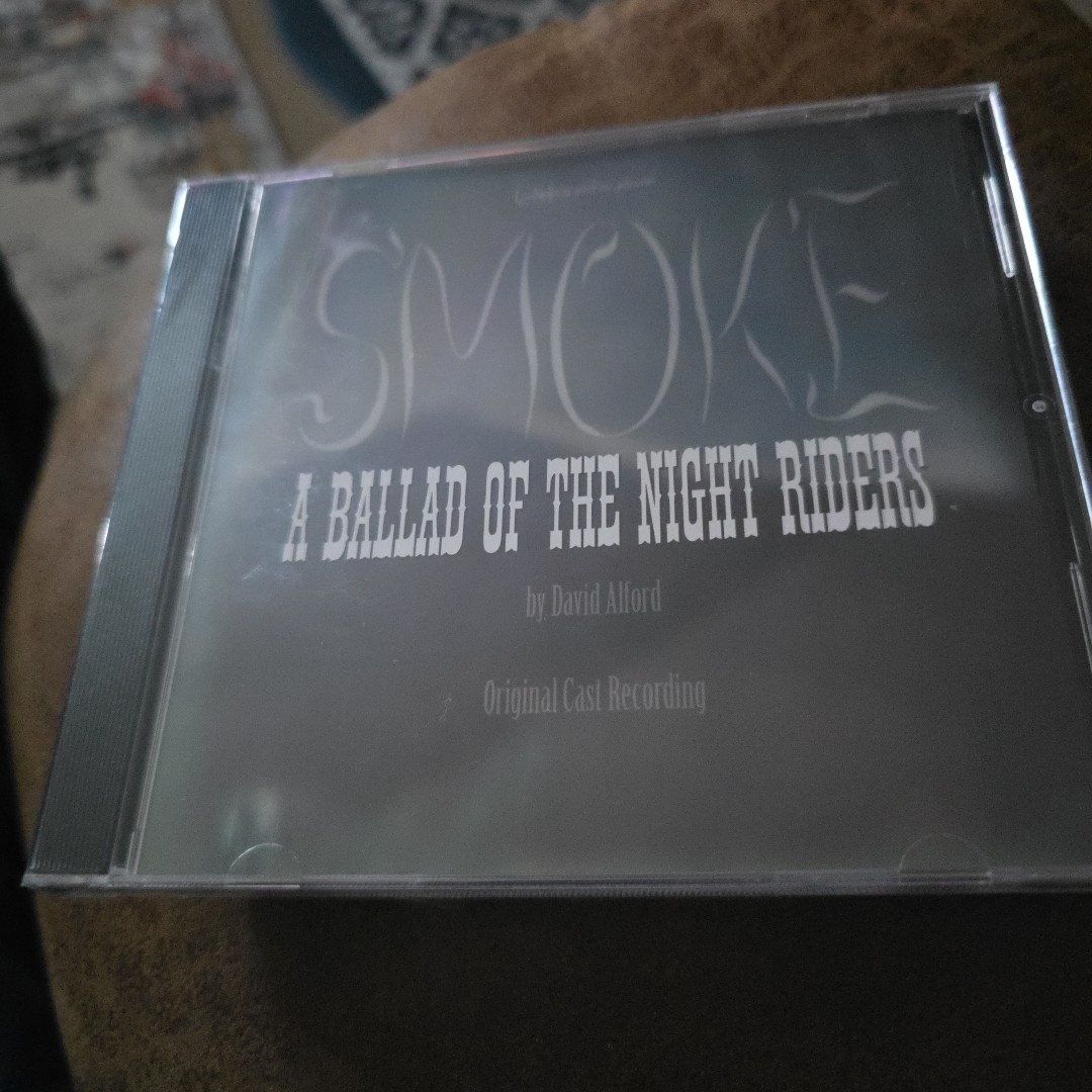 Smoke A Ballad of the Night Riders Original Cast Recording by Various CD