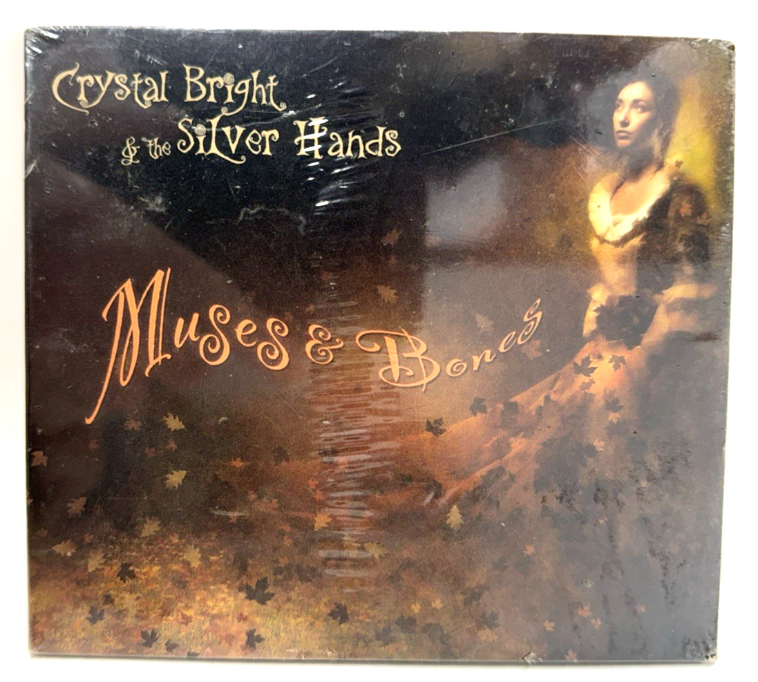 NEW-SEALED CD = Muses & Bones by Crystal Bright & the Silverhands (CD, 2012)