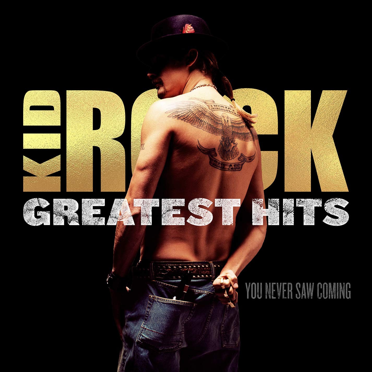 Kid Rock Greatest Hits: You Never Saw Coming (CD)