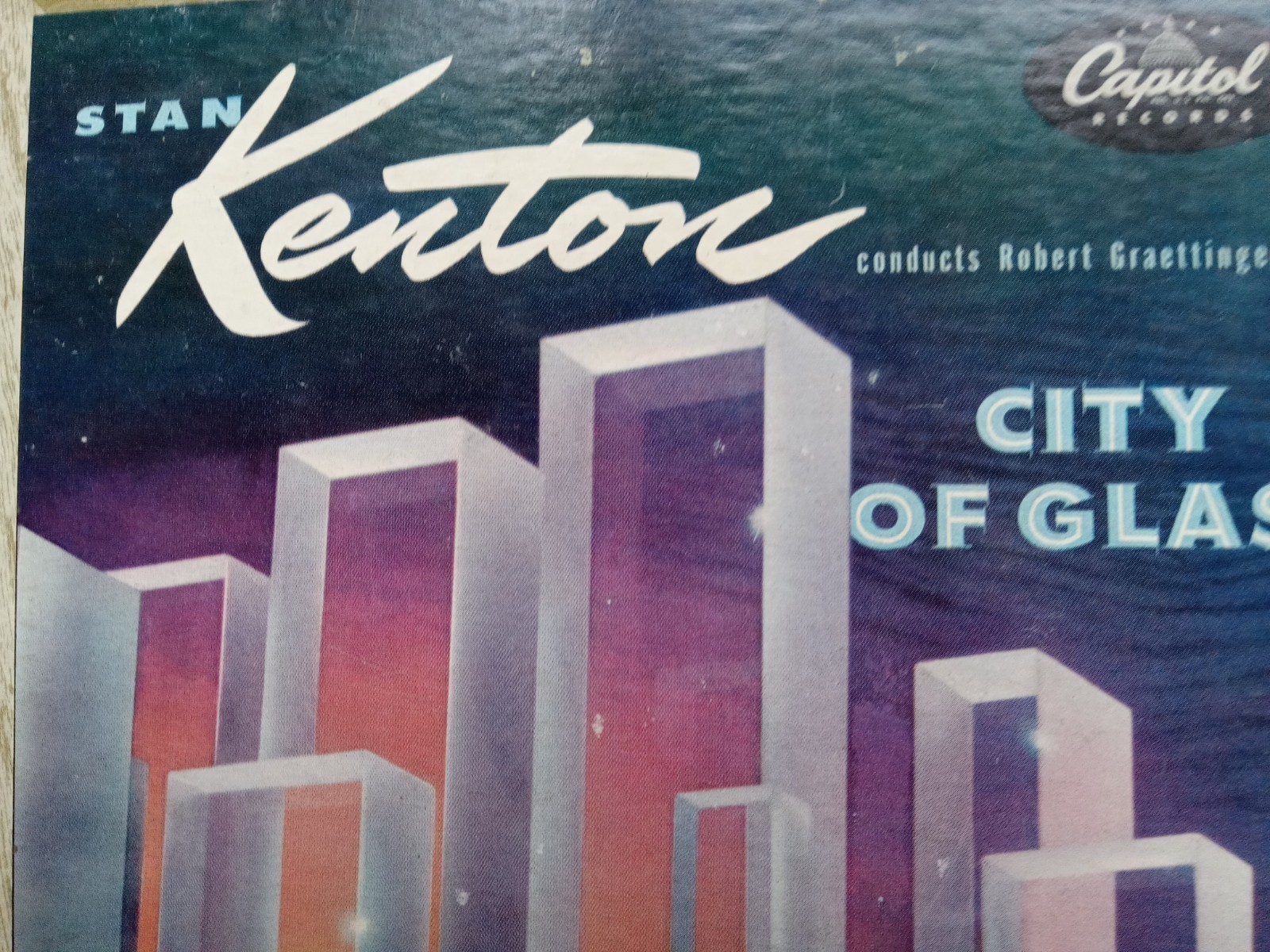 City of Glass: STAN KENTON Plays Bob Graettinger H353 1ST PRESS 1ST ISSUE EX/NM