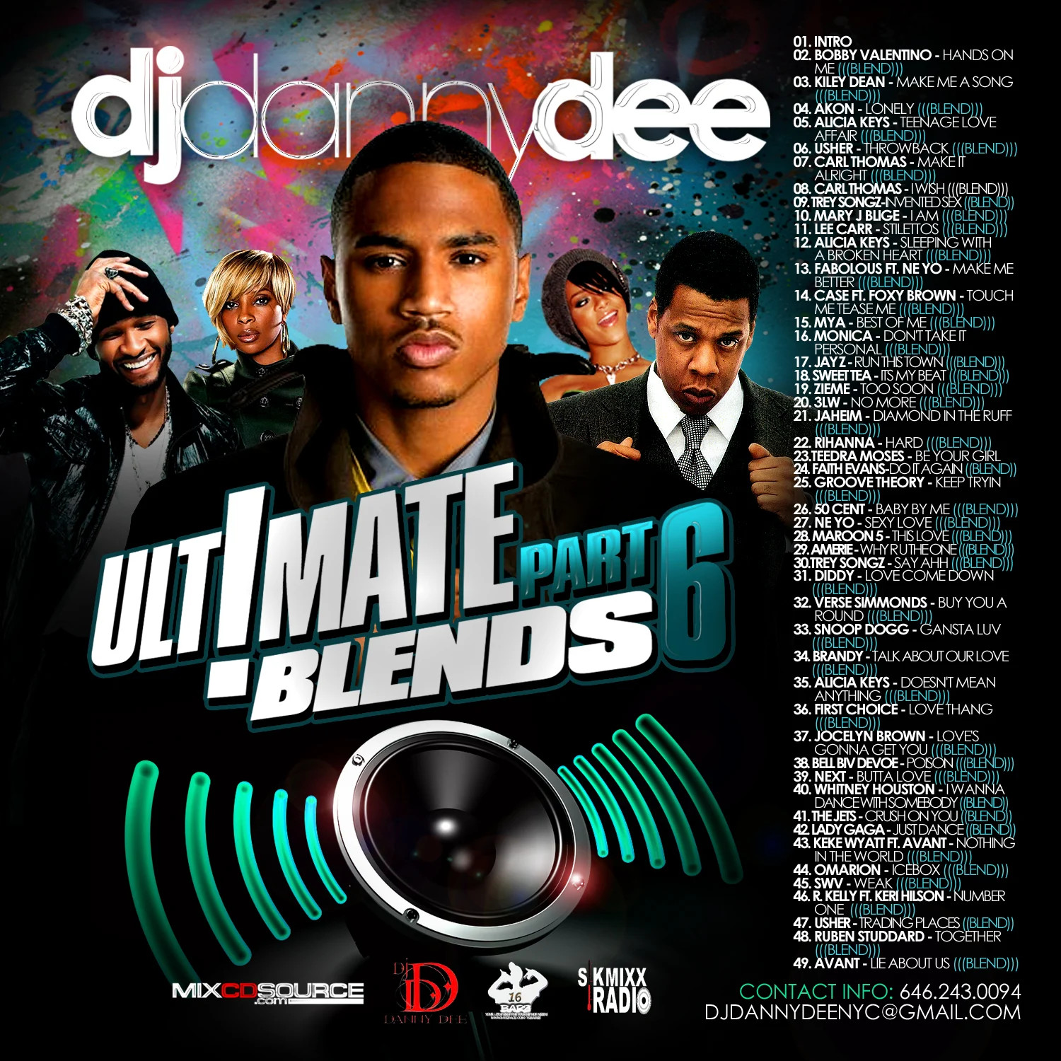 DJ DANNY DEE - ULTIMATE BLENDS 6 - NYC HIP HOP RNB MIXTAPE MIX CD