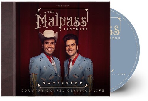 The Malpass Brothers - Satisfied: Country Gospel Classics Live - BRAND NEW CD
