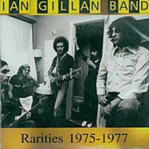 IAN GILLAN BAND - Rarities 1975-77 - CD - Import - **Excellent Condition**