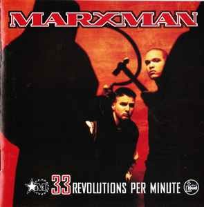 Marxman - 33 Revolutions Per Minute, (CD)